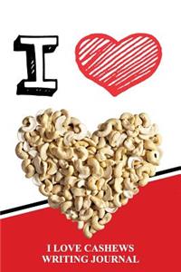 I Love Cashews Writing Journal