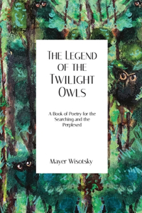 Legend of the Twilight Owls