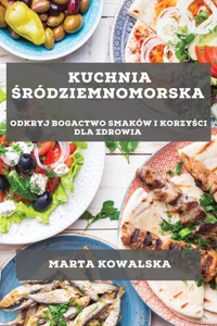 Kuchnia Śródziemnomorska