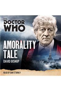 Doctor Who: Amorality Tale