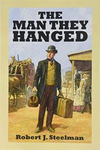 The Man They Hanged