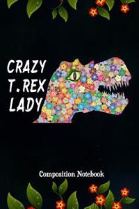 Crazy T.Rex Lady