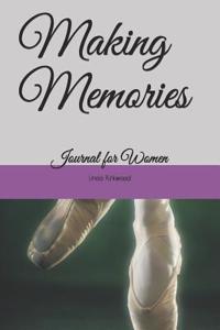 Making Memories