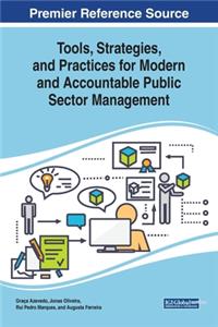 Tools, Strategies, and Practices for Modern and Accountable Public Sector Management