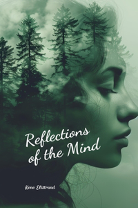 Reflections of the Mind