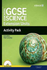 Edexcel GCSE Science: Extension Units Activity Pack