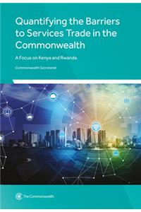 Quantifying the Barriers to Services Trade in the Commonwealth