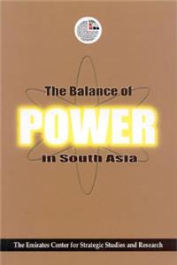 The Balance of Power in South Asia