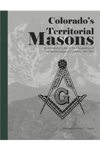 Colorado's Territorial Masons