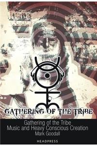 Gathering of the Tribe