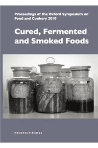 Cured, Fermented and Smoked Foods