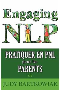 Pratiquer la PNL pour les PARENTS