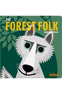 Forest Folk, The