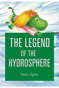 Legend of the Hydrosphere