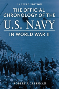 Official Chronology of the U.S. Navy in World War II