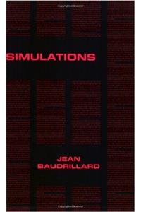 Simulations (Semiotext(e) / Foreign Agents)