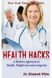 Health Hacks