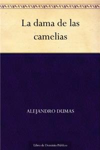 La Dama de Las Camelias