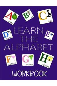 Learn The Alphabet Workbook