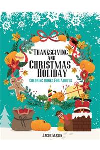 Coloring Books For Adults Thanksgiving And Christmas Holiday
