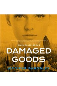 Damaged Goods Lib/E