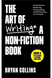 Art of Writing a Non-Fiction Book