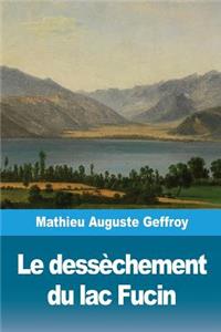 Le dessèchement du lac Fucin