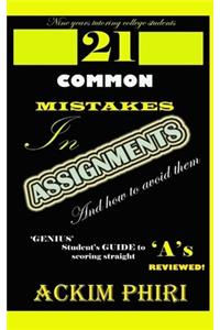 21 common mistakes in assignments and how to avoid them