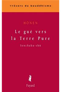 Le Gue Vers La Terre Pure