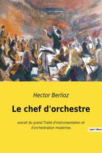 chef d'orchestre