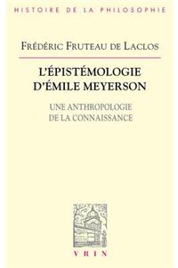 L'Epistemologie d'Emile Meyerson
