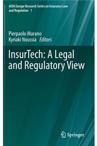 InsurTech: A Legal and Regulatory View