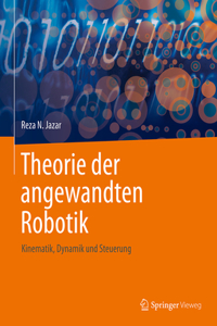 Theorie Der Angewandten Robotik