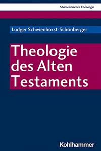 Theologie Des Alten Testaments