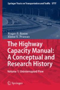 Highway Capacity Manual: A Conceptual and Research History