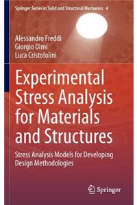 Experimental Stress Analysis for Materials and Structures