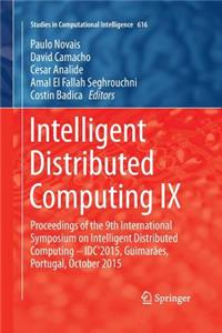 Intelligent Distributed Computing IX