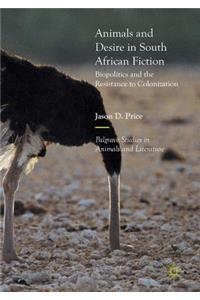 Animals and Desire in South African Fiction