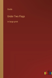 Under Two Flags