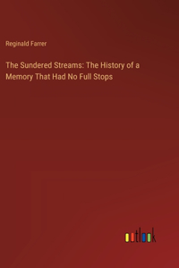 The Sundered Streams