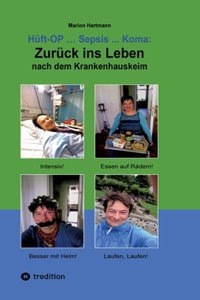 Hüft-OP ... Sepsis ... Koma