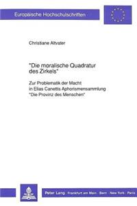 «Die Moralische Quadratur Des Zirkels»