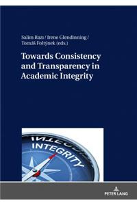 Towards Consistency and Transparency in Academic Integrity