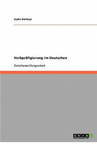 Verbpräfigierung im Deutschen