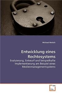 Entwicklung eines Rechtesystems