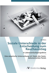 Soziale Unterschiede in der Entscheidung zum Rauchausstieg