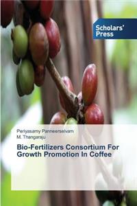 Bio-Fertilizers Consortium For Growth Promotion In Coffee