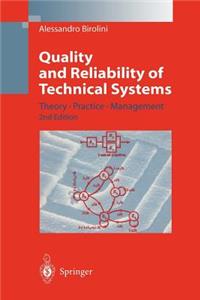 Quality and Reliability of Technical Systems