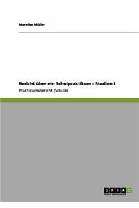 Bericht Uber Ein Schulpraktikum - Studien I