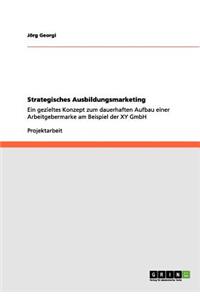 Strategisches Ausbildungsmarketing